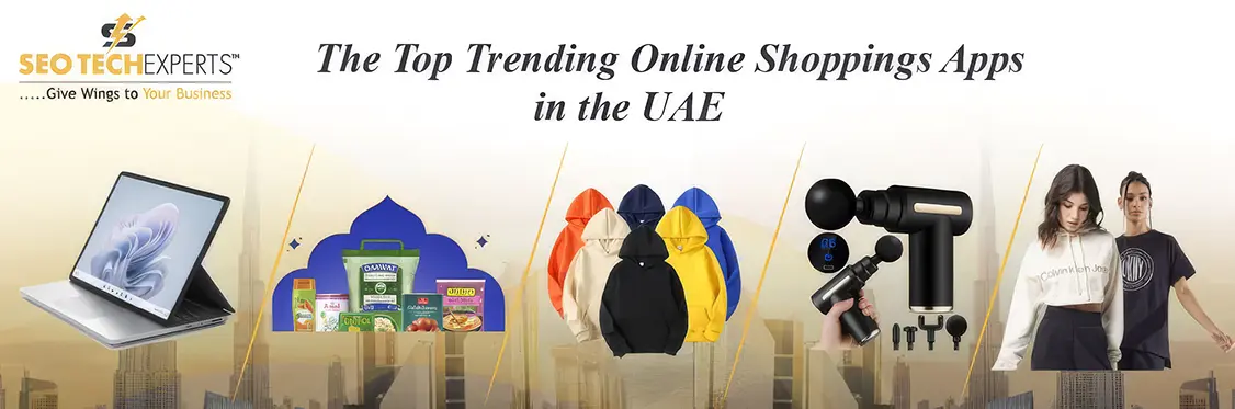 Home 51 Top Online Shopping Apps in the Dubai UAE